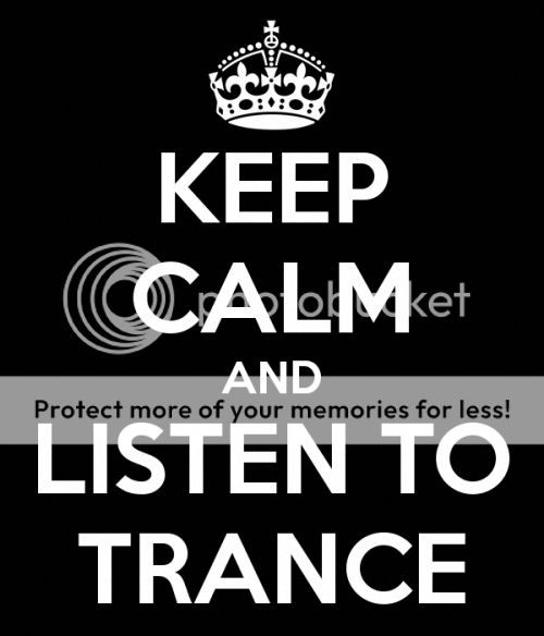 Keep Calm & Listen to Trance