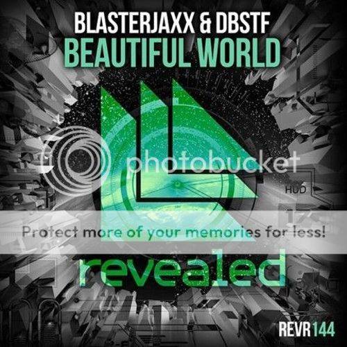 Blasterjaxx & DBSTF - Beautiful World [Preview]