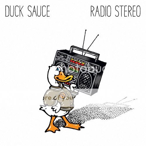 duck_sauce_radio_stereo
