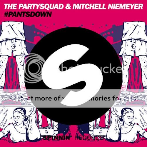 #Pantsdown - The Partysquad & Mitchell Niemeyer