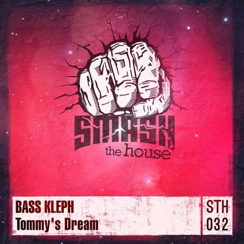 Bass Kleph - Tommy's Dream