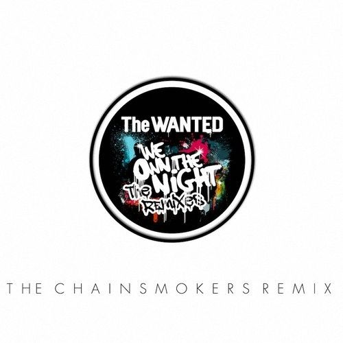 we_own_the_night_chainsmokers_remix